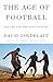 The Age of Football by David Goldblatt