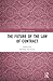 The Future of the Law of Contract (Markets and the Law)