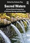 Sacred Waters by Celeste Ray