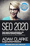 SEO 2020 Learn Search Engine Optimization With Smart Internet Marketing Strategies: Learn SEO with smart internet marketing strategies