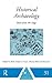 Historical Archaeology by Pedro Paulo A. Funari