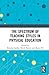 The Spectrum of Teaching Styles in Physical Education