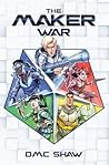 The Maker War