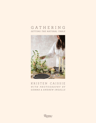 Gathering: Setting the Natural Table (Hardcover)