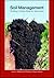 Soil Management: Building a Stable Base for Agriculture (ASA, CSSA, and SSSA Books)