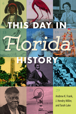 This Day in Florida History (Paperback)