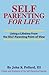 SELF-Parenting For Life: Li...