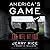 America's Game Lib/E: The N...