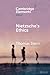 Nietzsche's Ethics