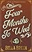 Four Months to Wed (Pride and Prejudice Variations)