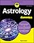 Astrology For Dummies