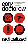 Radicalized: Four...