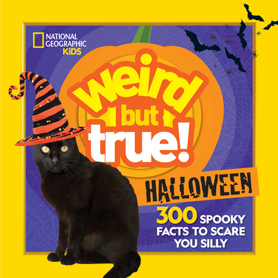 Halloween (Weird but True!)