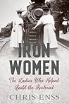 Iron Women: The L...