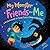 My Monster Friends and Me