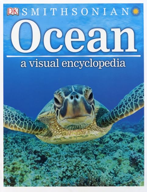 Ocean: A Visual Encyclopedia (DK Children's Visual Encyclopedias)