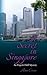 A Secret in Singapore: An Elspeth Duff Mystery (The Elspeth Duff Mysteries) (Volume 3)