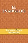 El Evangelio (Spanish Edition)