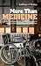 More Than Medicine: Nurse Practitioners and the Problems They Solve for Patients, Health Care Organizations, and the State (The Culture and Politics of Health Care Work)