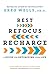 Rest, Refocus, Recharge: A Guide for Optimizing Your Life