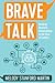 Brave Talk: Building Resili...