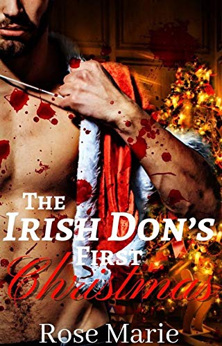 The Irish Don's First Christmas (Kindle Edition)