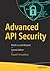 Advanced API Security: OAuth 2.0 and Beyond
