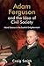 Adam Ferguson and the Idea of Civil Society by Craig         Smith