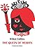 The Queen of Hearts
