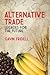 Alternative Trade: Legacies for the Future