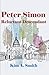 Peter Simon: Reluctant Descendant