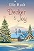 Decker and Joy (North Pole ...