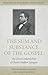 The Sum and Substance of the Gospel: The Christ-Centered Piety of Charles Haddon Spurgeon (Profiles in Reformed Spirituality)
