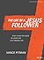 The Life of a Jesus Follower - Bible Study Book by Vance Pitman