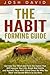 The Habit Forming Guide: Ge...