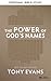 The Power of God's Names - Personal Bible Study Book by Tony    Evans