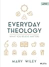 Everyday Theology...