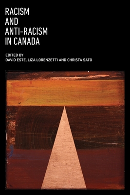Racism and Anti-Racism in Canada (Paperback)