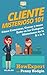 Cliente Misterioso 101: Cóm...