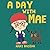 A Day with Mae