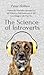 The Science of Introverts: Explore the Personality Spectrum for Self-Discovery, Self-Awareness, & Self-Care. Design a Life That Fits.