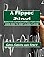 A Flipped School
