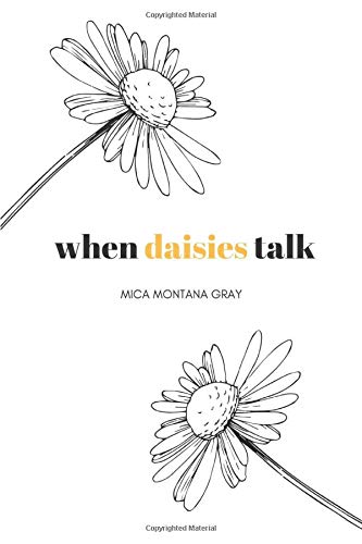 when daisies talk (Paperback)