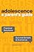 Adolescence: A Parent's Guide