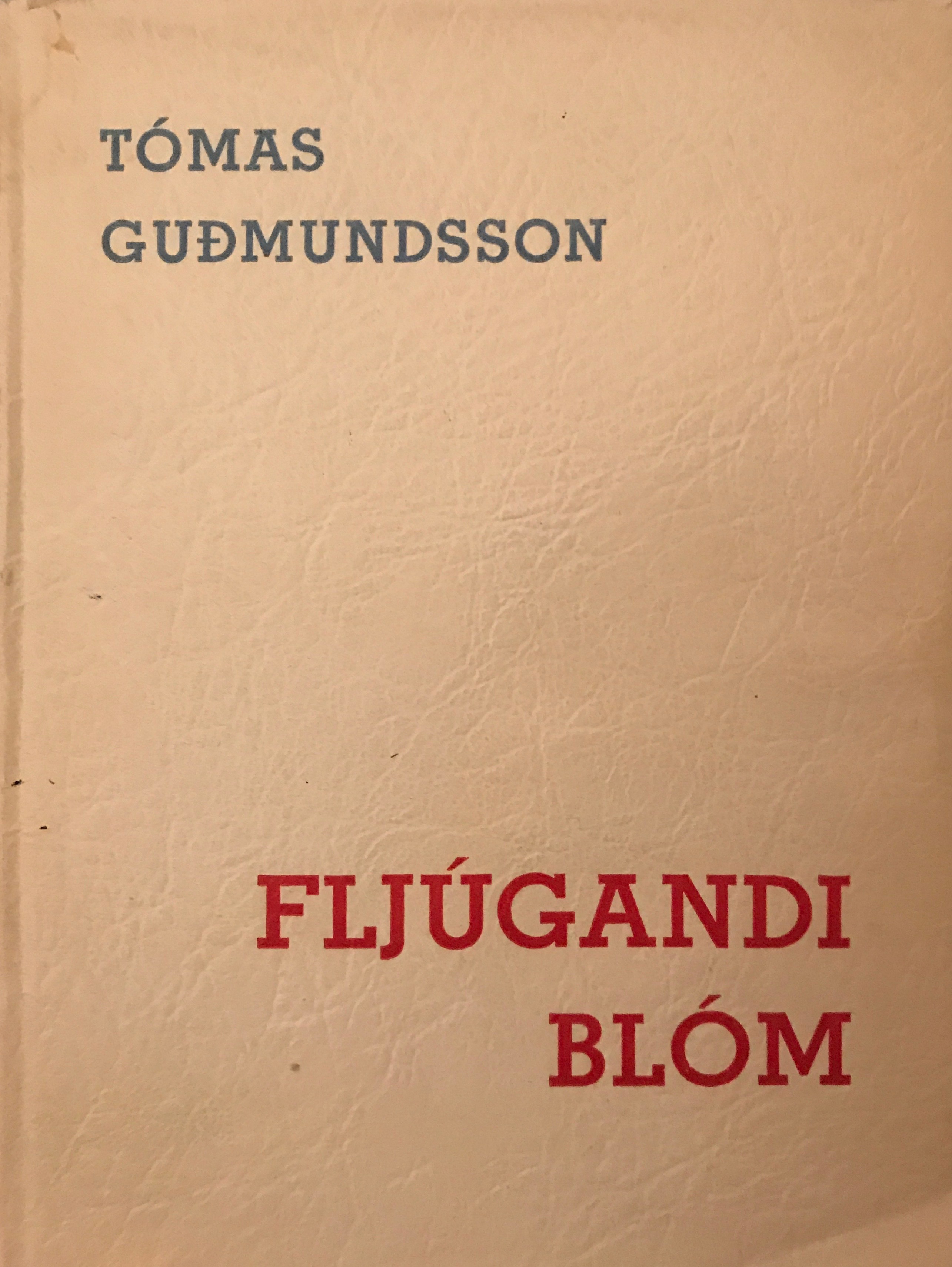 Fljúgandi blóm (Hardcover)