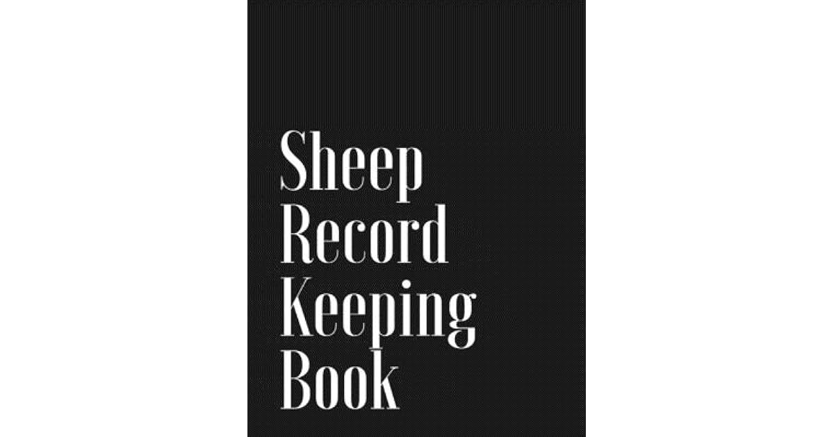 Sheep Record Keeping Book Sheep Flock Record Book Keeping Sheep Birth, Health Tracker, Breeding