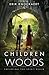 Children in the Woods: Expl...