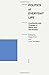 Politics of Everyday Life: Continuity and Change in Work and the Family (Explorations in Sociology. British Sociological Association Conference Volume Series)
