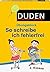 Duden - So schreibe ich feh...
