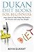 Dukan Diet For Beginners: L...